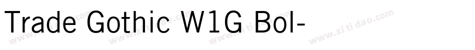 Trade Gothic W1G Bol字体转换